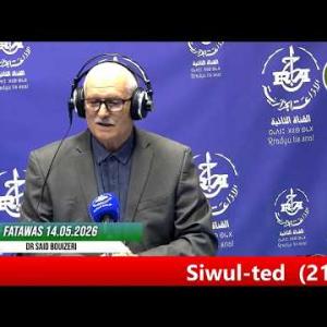 Preview image for the video "Fatawas du 14 05 2026 par Ckheikh Bouizeri avec Nesrine Sadouki".