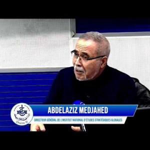 Preview image for the video "M. Abdelaziz MEDJAHED - Directeur général de l'institut national d'études stratégiques globales".