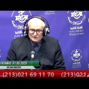 Preview image for the video "Fatawas 01 05 2025 avec Bouizeri Said par Nesrine Sadouki".