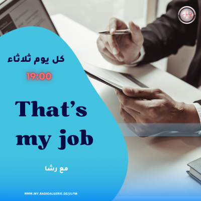 that's my job
