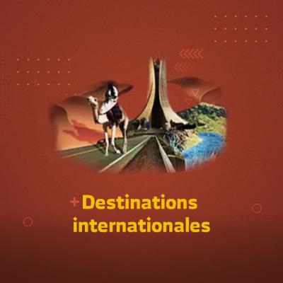 Destinations internationales