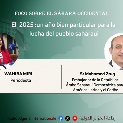 FOCO SOBRE EL SAHARA OCCIDENTAL