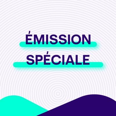 Emission spéciale