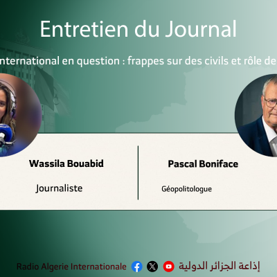 ENTRETIEN DU JOURNAL: Droit international en question : frappes sur des civils et rôle de l’ONU