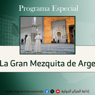 La Gran Mezquita de Argel