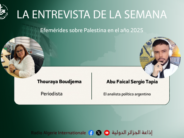 entrevesta de la semana:Efemérides sobre Palestina en el año 2025