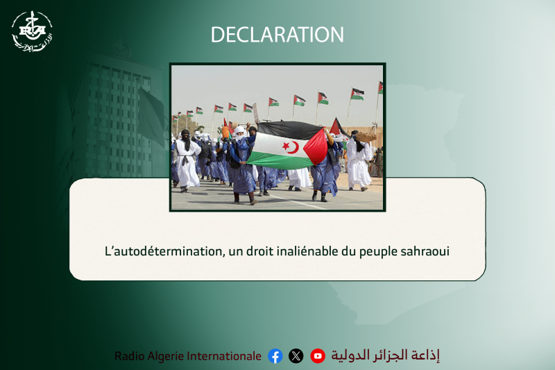 L’autodétermination, un droit inaliénable du peuple sahraoui