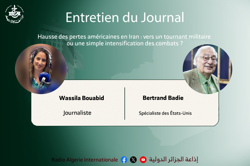 ENTRETIEN DU JOURNAL:Hausse des pertes américaines en Iran : vers un tournant militaire ou une simple intensification des combats ?
