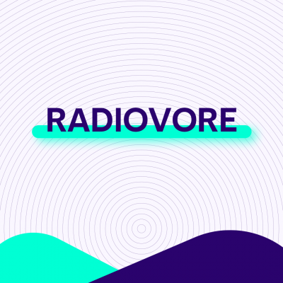 RADIOVORE